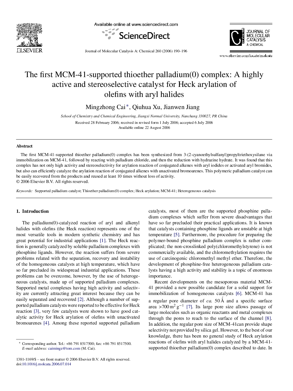 The first MCM-41-supported thioether palladium(0) complex: A highly active and stereoselective catalyst for Heck arylation of olefins with aryl halides