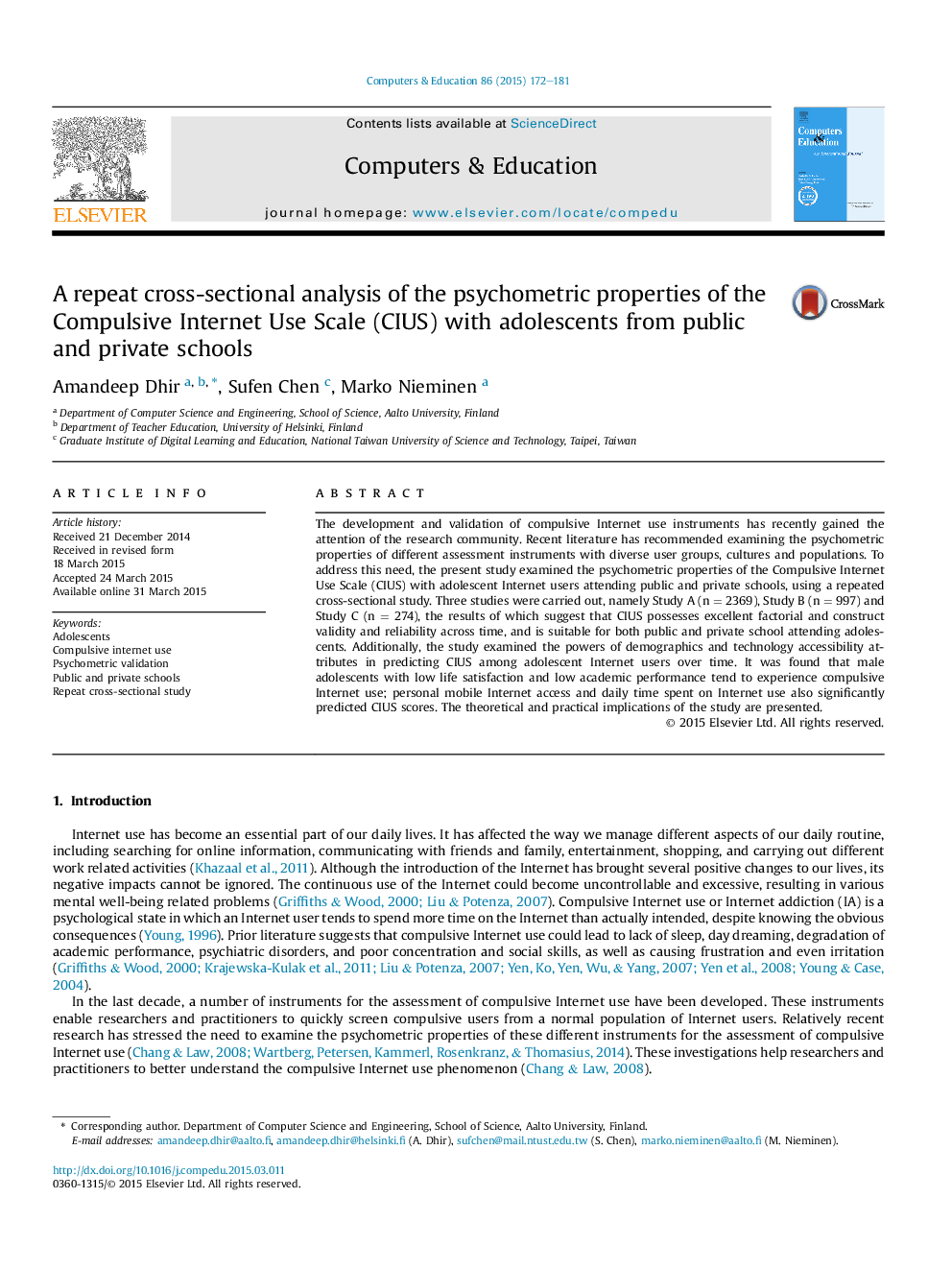 A repeat cross-sectional analysis of the psychometric properties of the Compulsive Internet Use Scale (CIUS) with adolescents from public and private schools