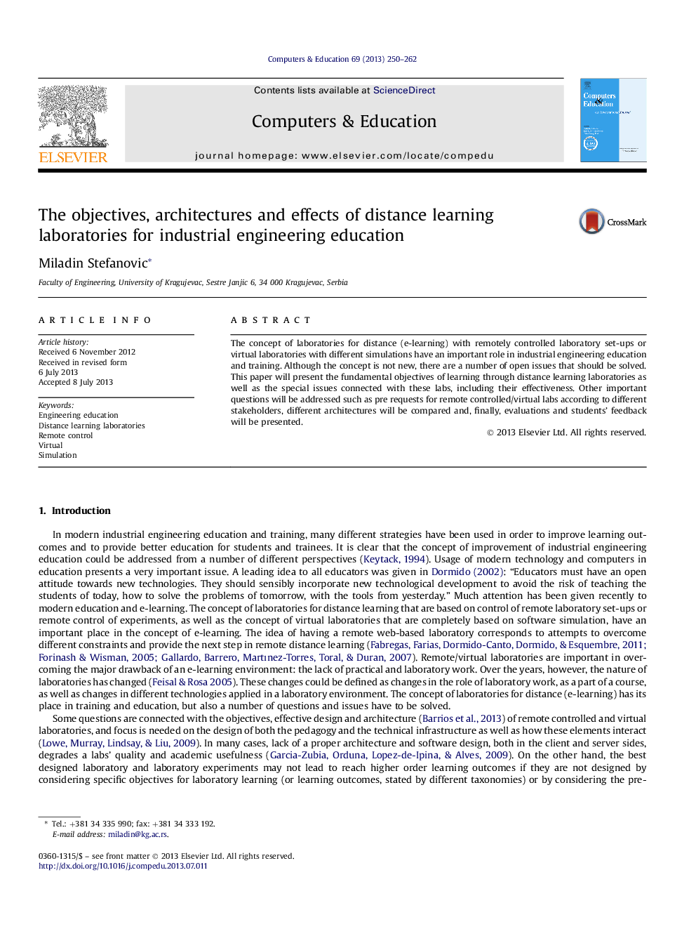 The objectives, architectures and effects of distance learning laboratories for industrial engineering education