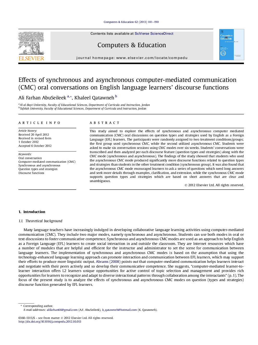 Effects of synchronous and asynchronous computer-mediated communication (CMC) oral conversations on English language learners' discourse functions