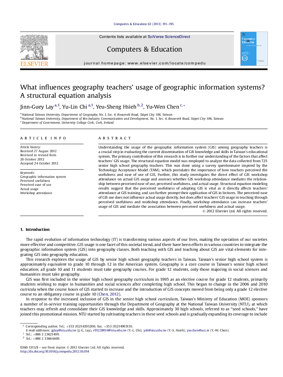 What influences geography teachers' usage of geographic information systems? AÂ structural equation analysis