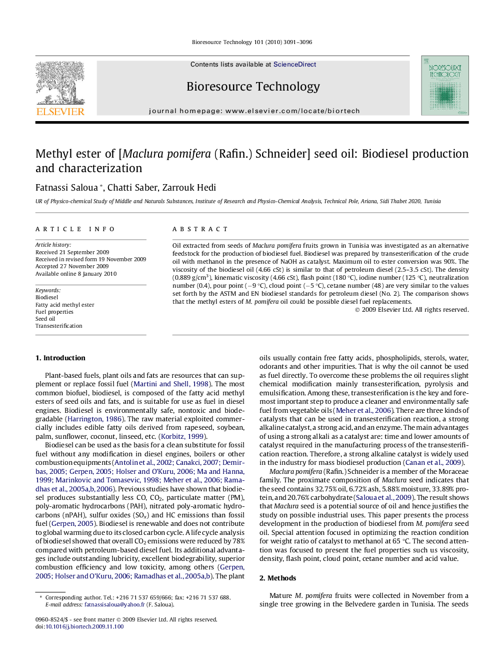 Methyl ester of [Maclura pomifera (Rafin.) Schneider] seed oil: Biodiesel production and characterization