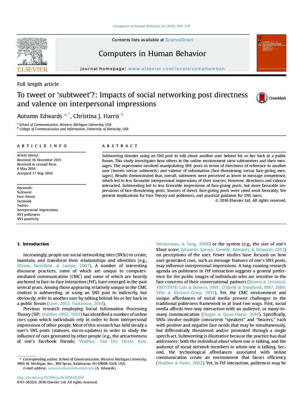 To tweet or 'subtweet'?: Impacts of social networking post directness and valence on interpersonal impressions