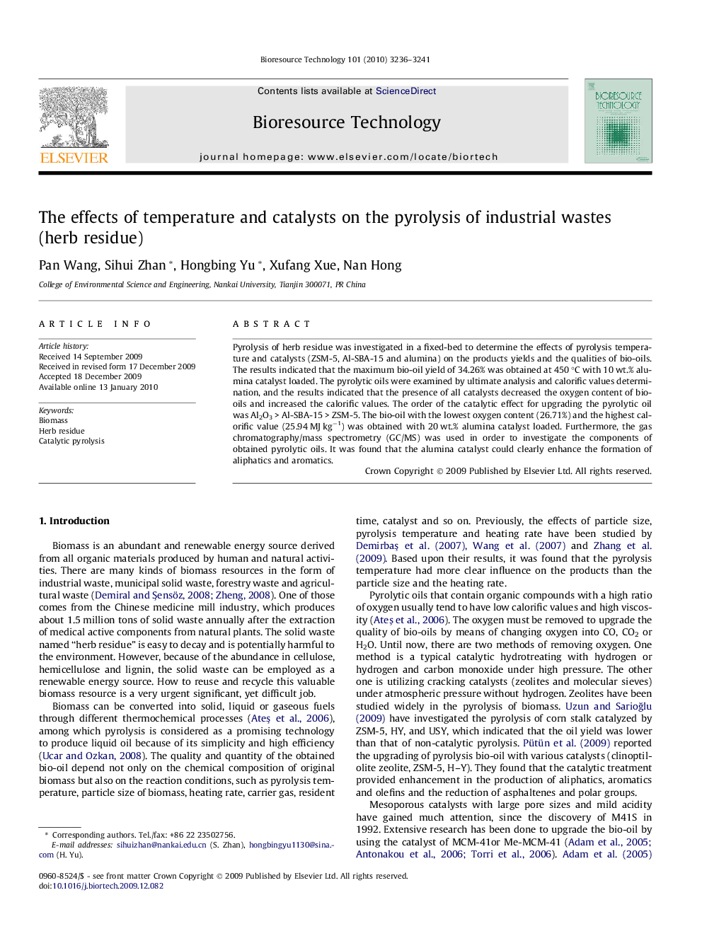 The effects of temperature and catalysts on the pyrolysis of industrial wastes (herb residue)