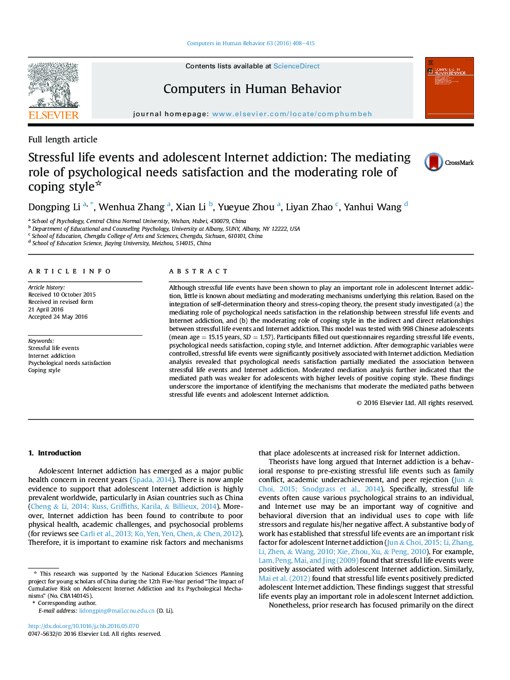 Stressful life events and adolescent Internet addiction: The mediating role of psychological needs satisfaction and the moderating role of coping style