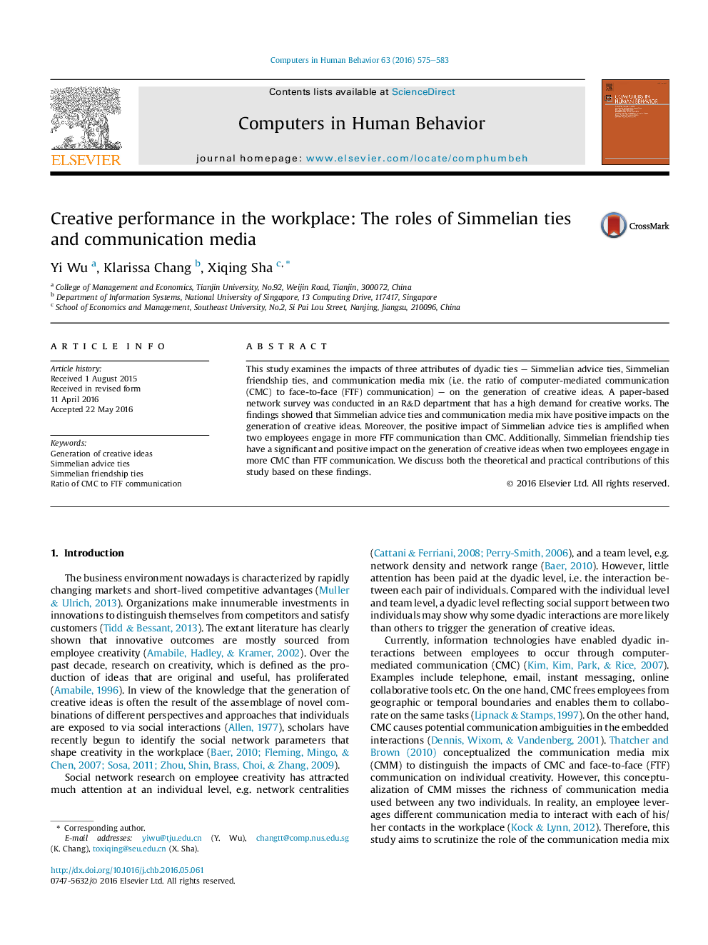 Creative performance in the workplace: The roles of Simmelian ties and communication media