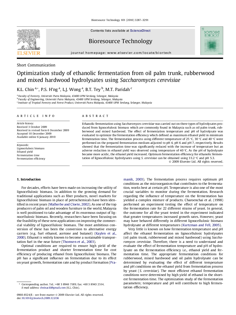 Optimization study of ethanolic fermentation from oil palm trunk, rubberwood and mixed hardwood hydrolysates using Saccharomyces cerevisiae