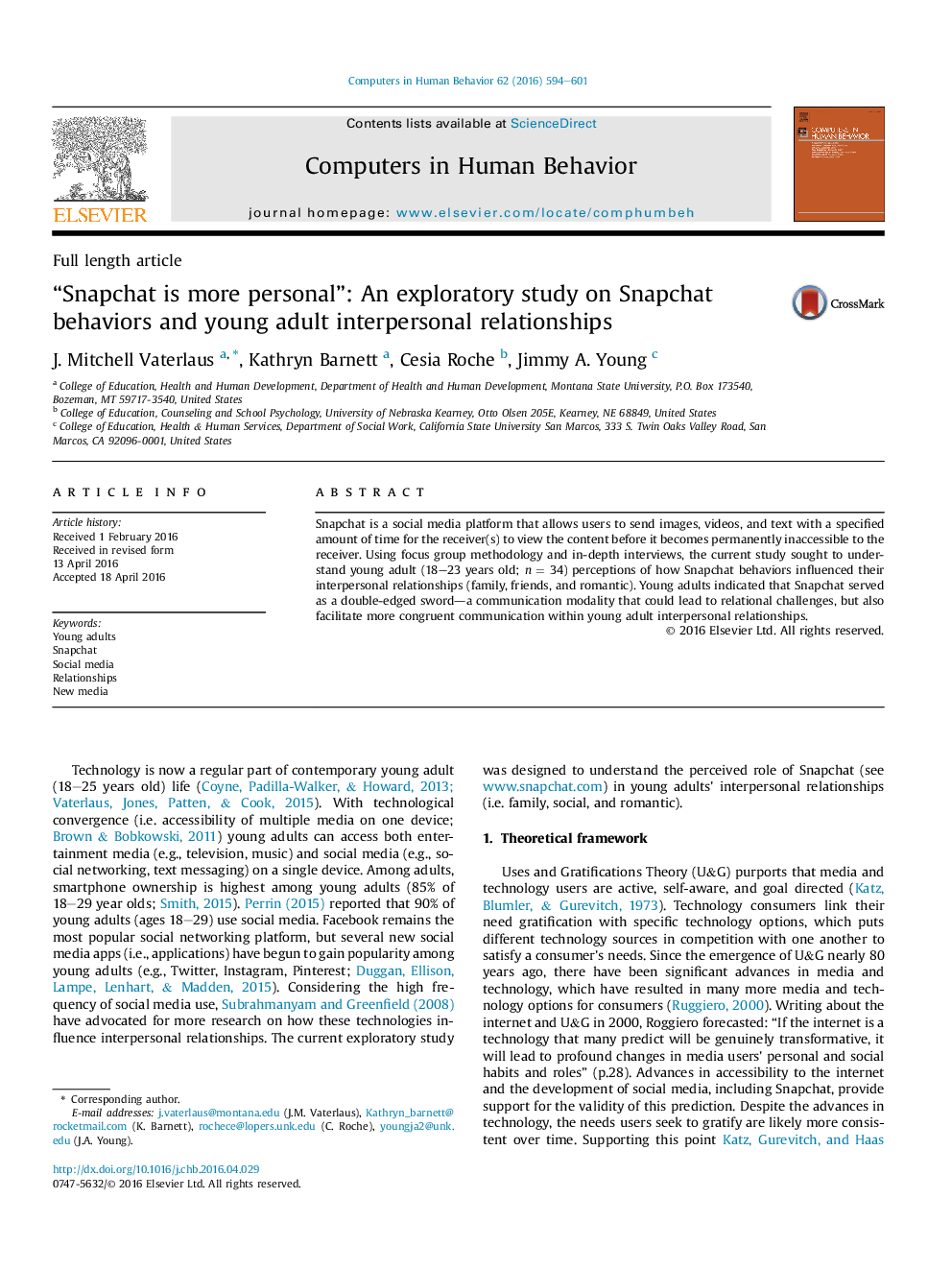 “Snapchat is more personal”: An exploratory study on Snapchat behaviors and young adult interpersonal relationships