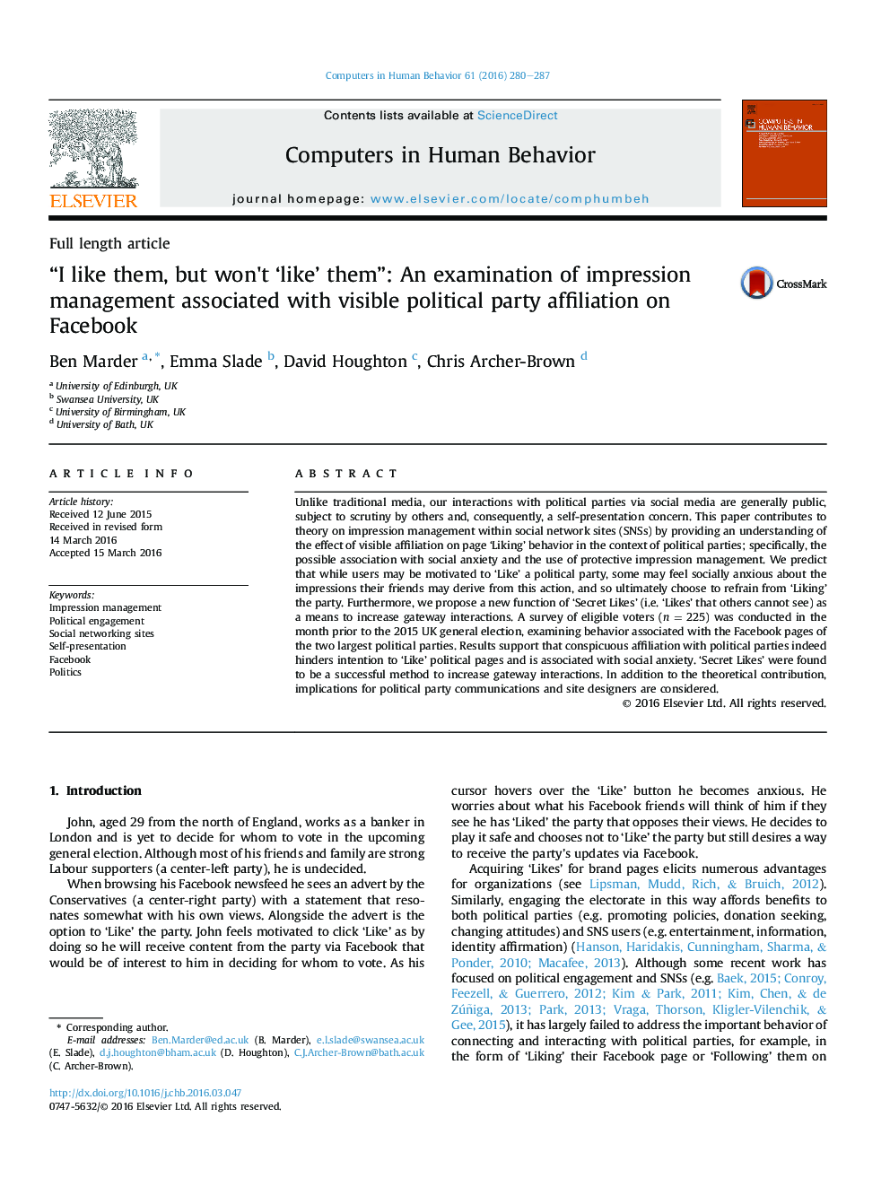 “I like them, but won't 'like' them”: An examination of impression management associated with visible political party affiliation on Facebook