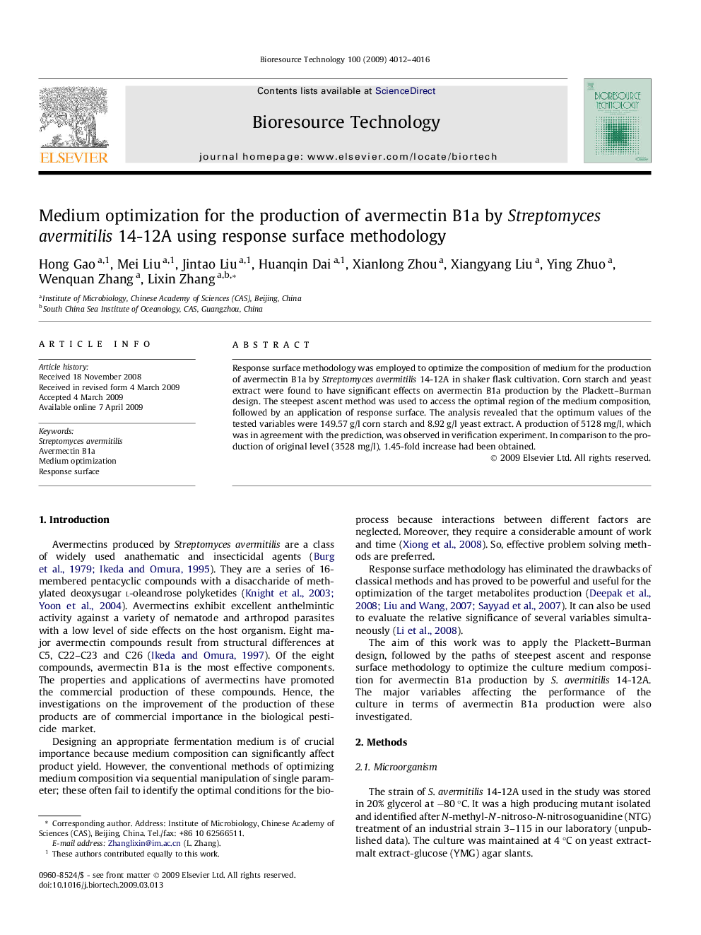 Medium optimization for the production of avermectin B1a by Streptomyces avermitilis 14-12A using response surface methodology