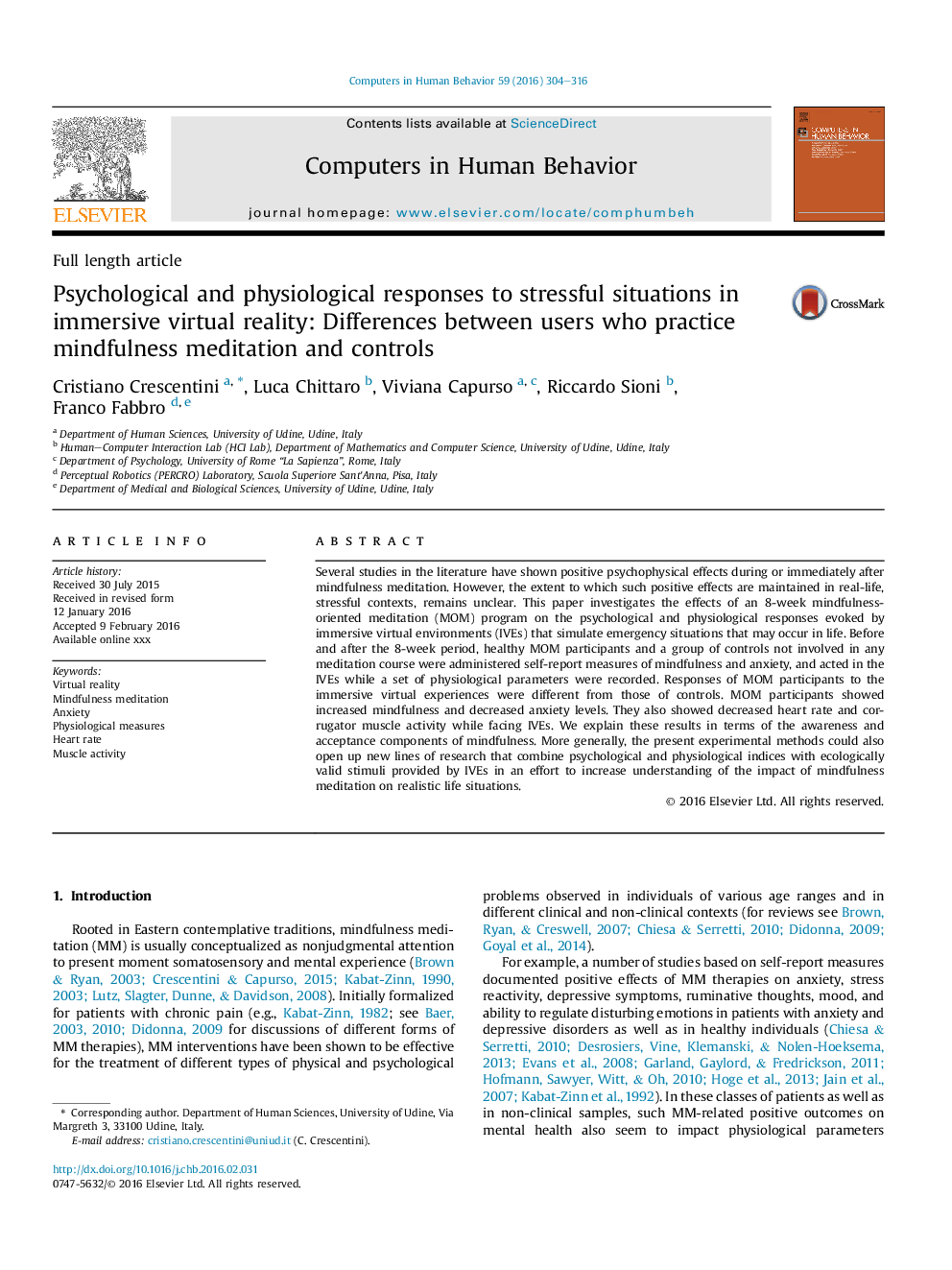 Psychological and physiological responses to stressful situations in immersive virtual reality: Differences between users who practice mindfulness meditation and controls