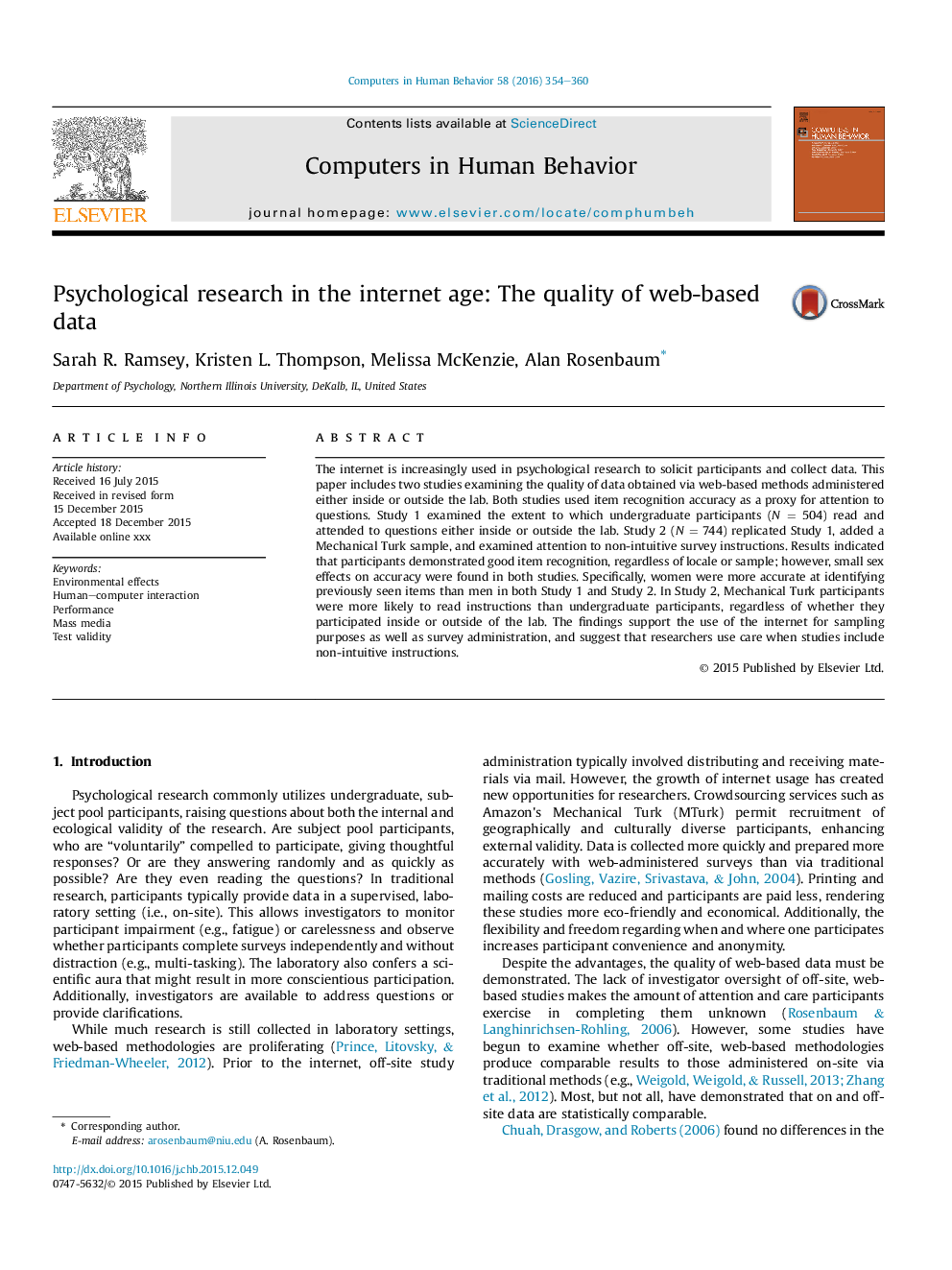 Psychological research in the internet age: The quality of web-based data