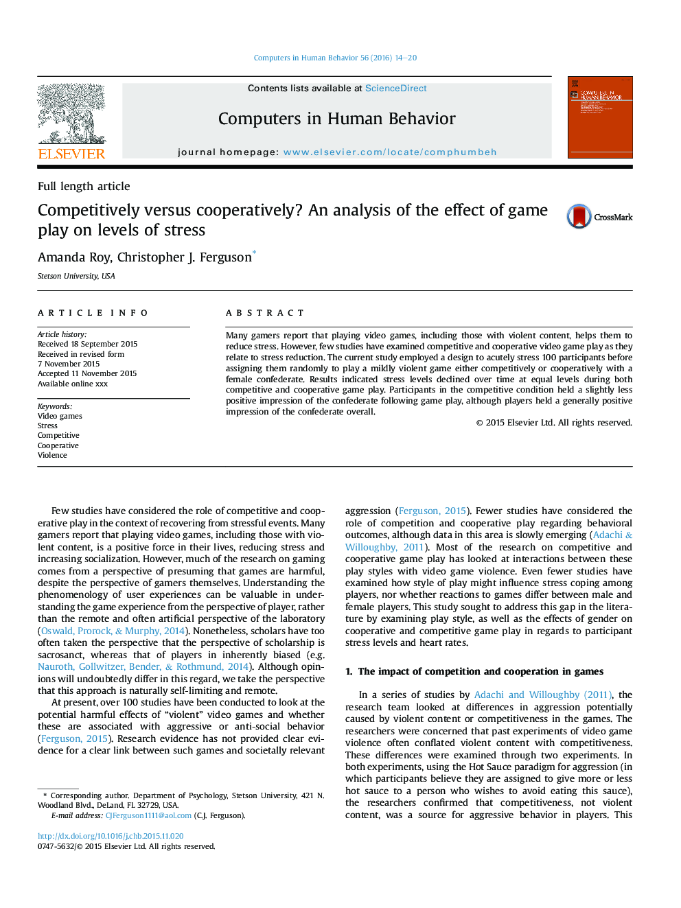 Competitively versus cooperatively? An analysis of the effect of game play on levels of stress