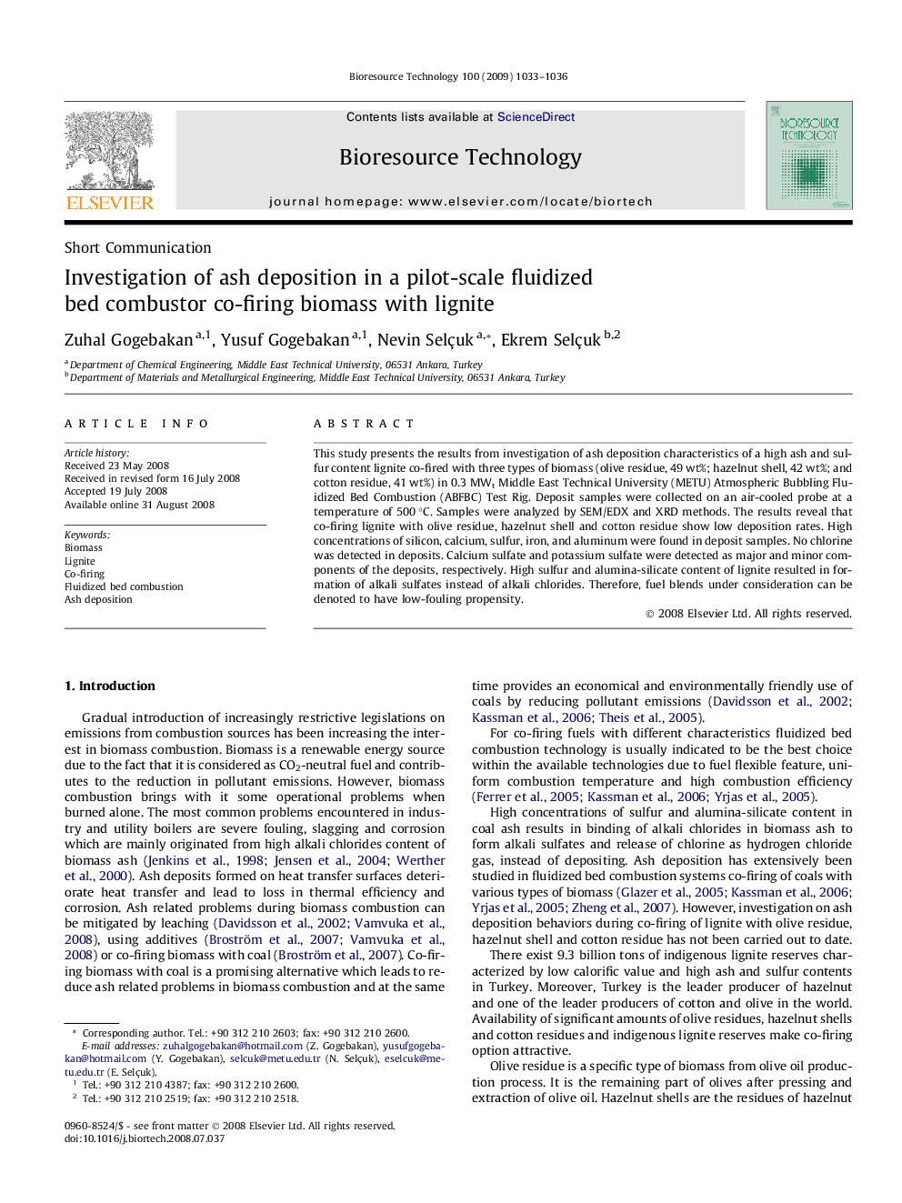 Investigation of ash deposition in a pilot-scale fluidized bed combustor co-firing biomass with lignite