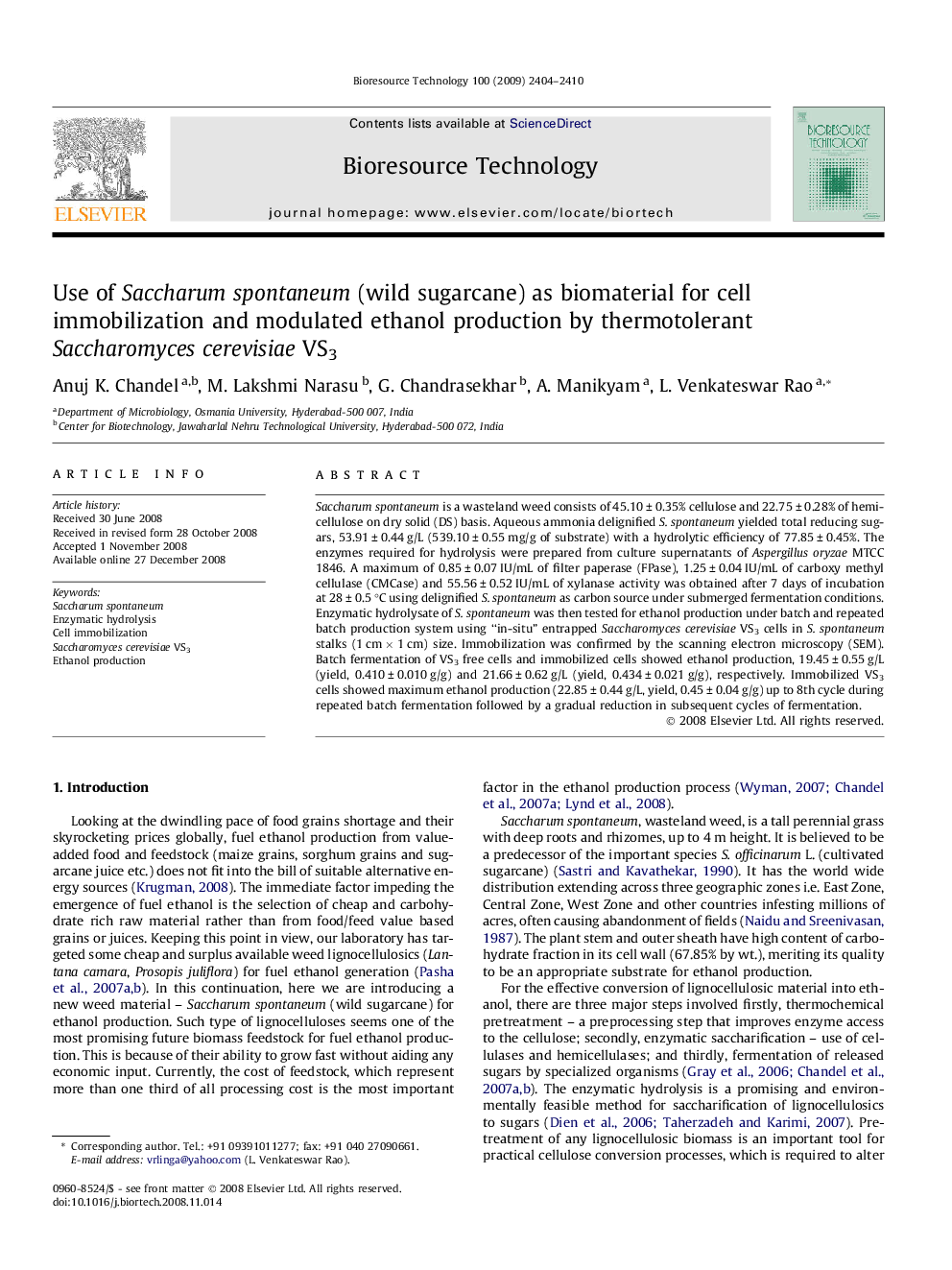 Use of Saccharum spontaneum (wild sugarcane) as biomaterial for cell immobilization and modulated ethanol production by thermotolerant Saccharomyces cerevisiae VS3