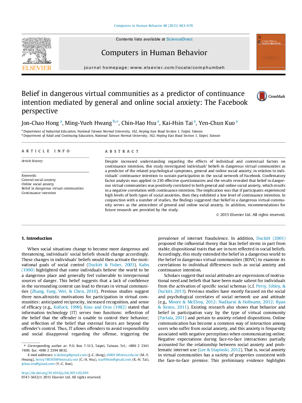 Belief in dangerous virtual communities as a predictor of continuance intention mediated by general and online social anxiety: The Facebook perspective