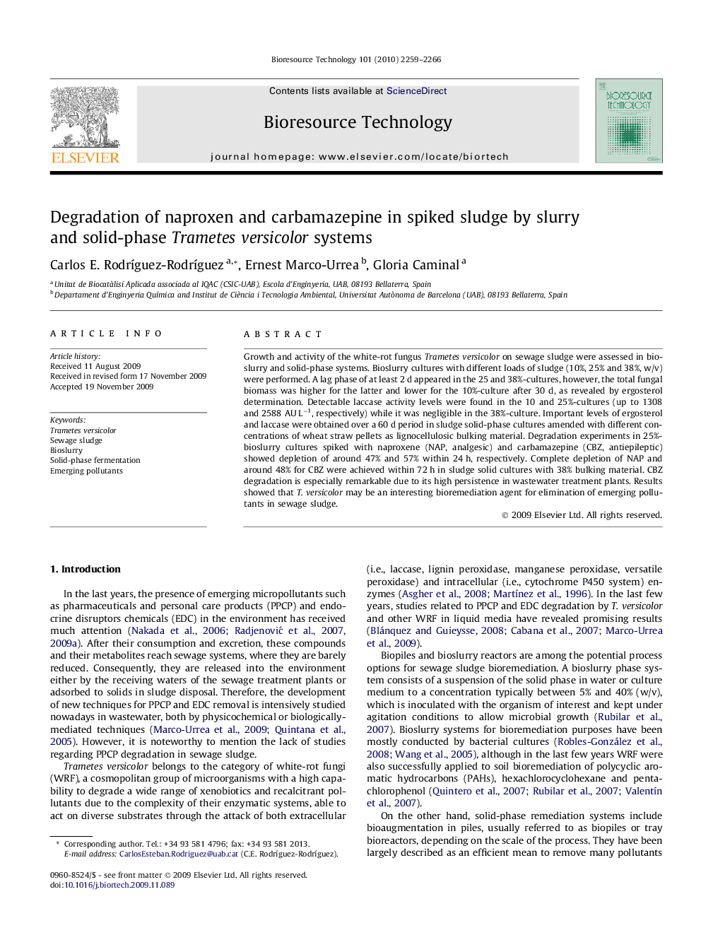 Degradation of naproxen and carbamazepine in spiked sludge by slurry and solid-phase Trametes versicolor systems