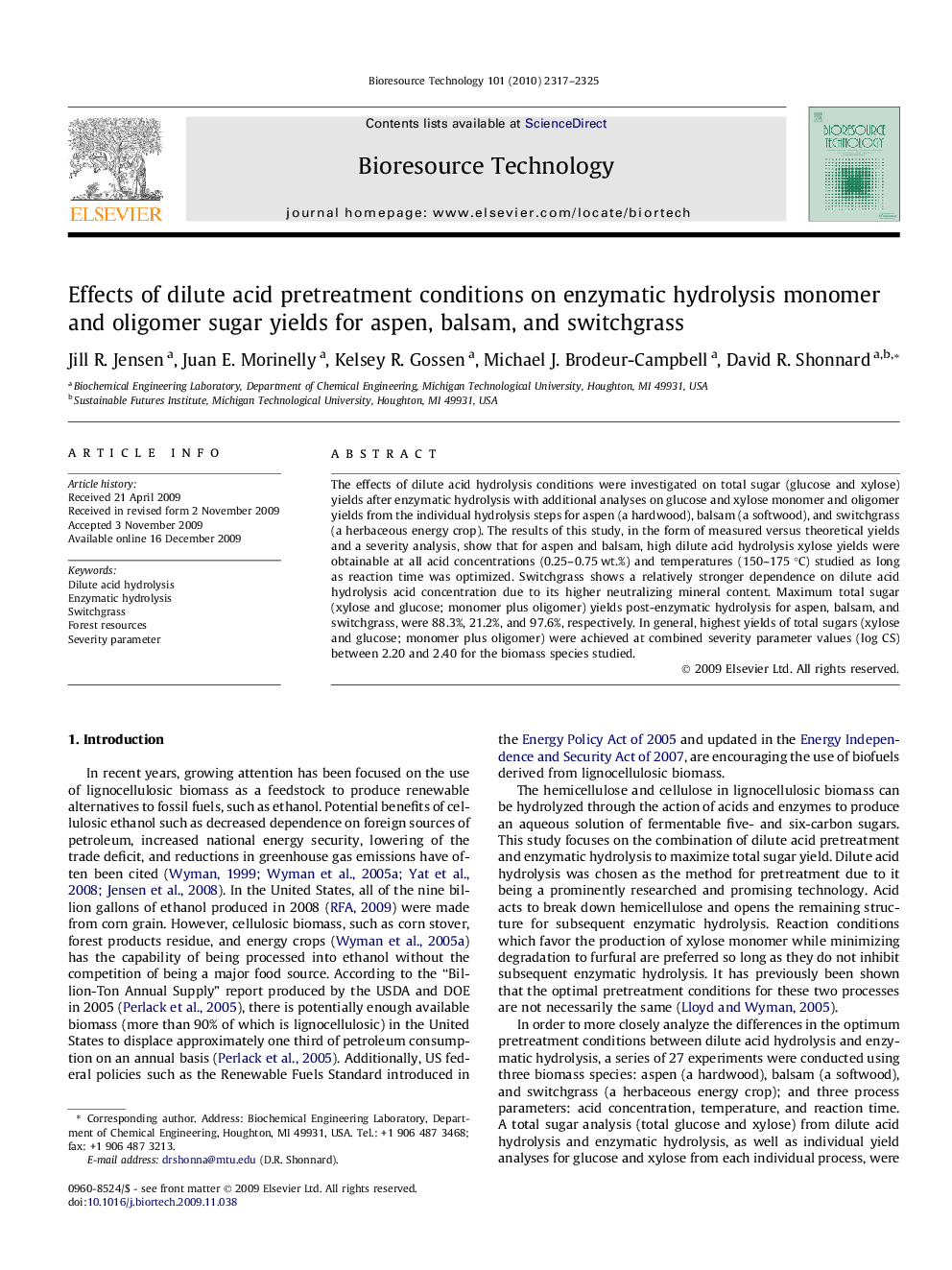 Effects of dilute acid pretreatment conditions on enzymatic hydrolysis monomer and oligomer sugar yields for aspen, balsam, and switchgrass