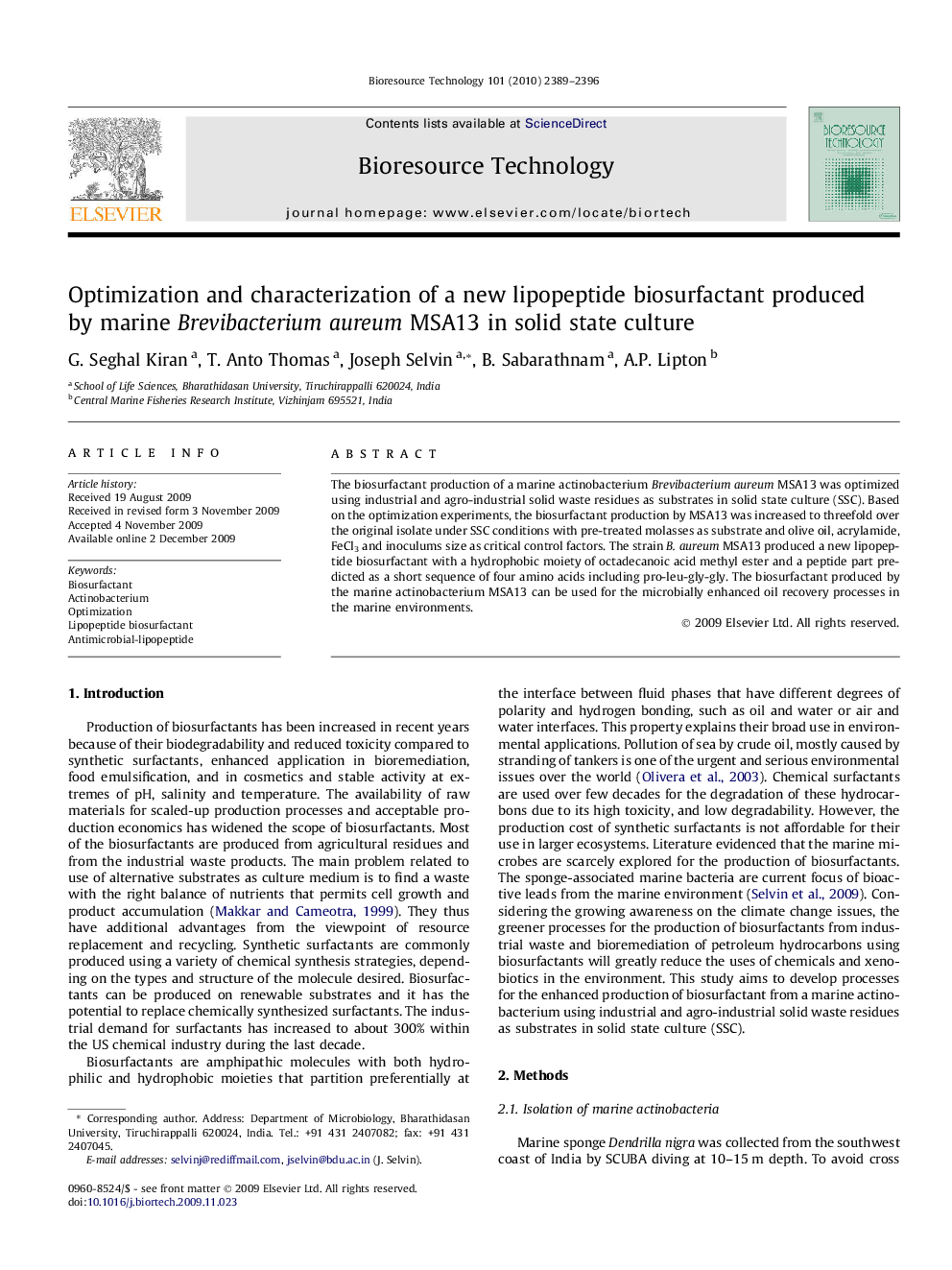 Optimization and characterization of a new lipopeptide biosurfactant produced by marine Brevibacterium aureum MSA13 in solid state culture