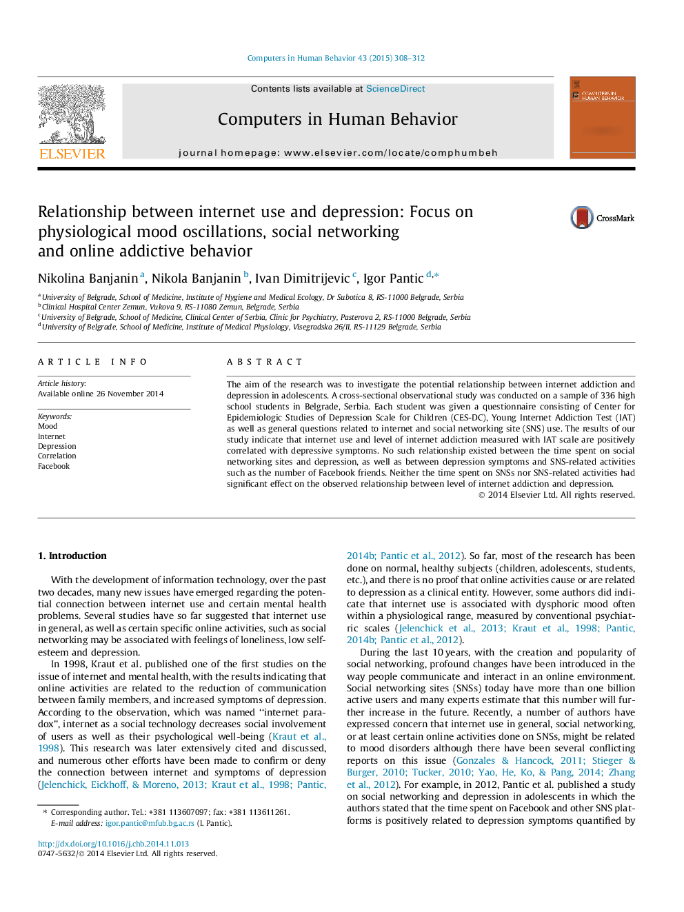 Relationship between internet use and depression: Focus on physiological mood oscillations, social networking and online addictive behavior