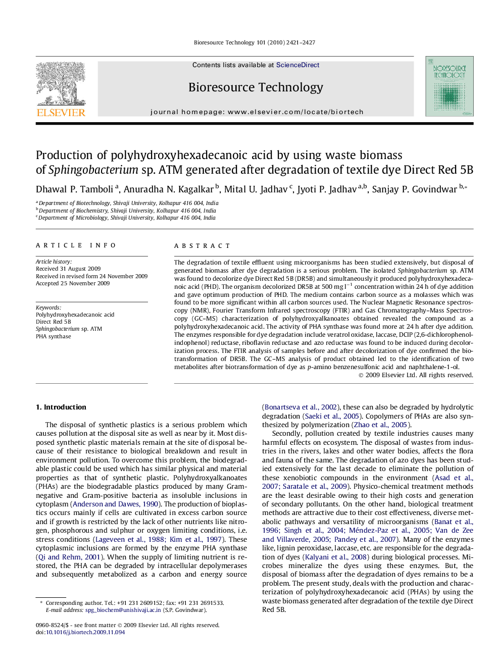 Production of polyhydroxyhexadecanoic acid by using waste biomass of Sphingobacterium sp. ATM generated after degradation of textile dye Direct Red 5B