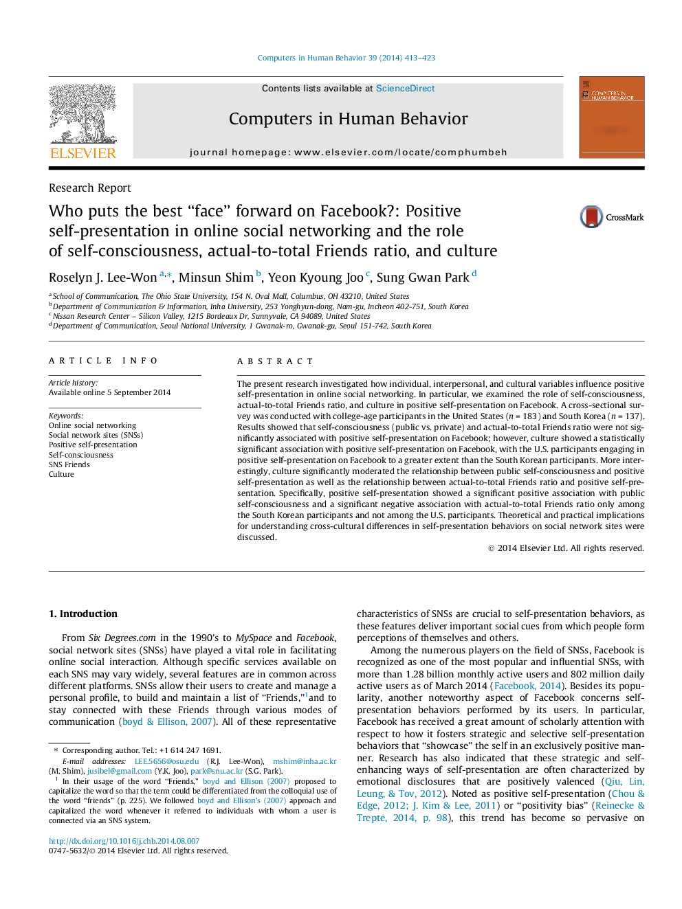 Who puts the best “face” forward on Facebook?: Positive self-presentation in online social networking and the role of self-consciousness, actual-to-total Friends ratio, and culture