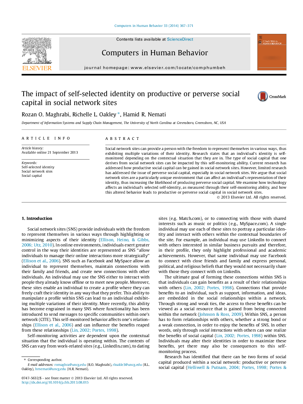 The impact of self-selected identity on productive or perverse social capital in social network sites