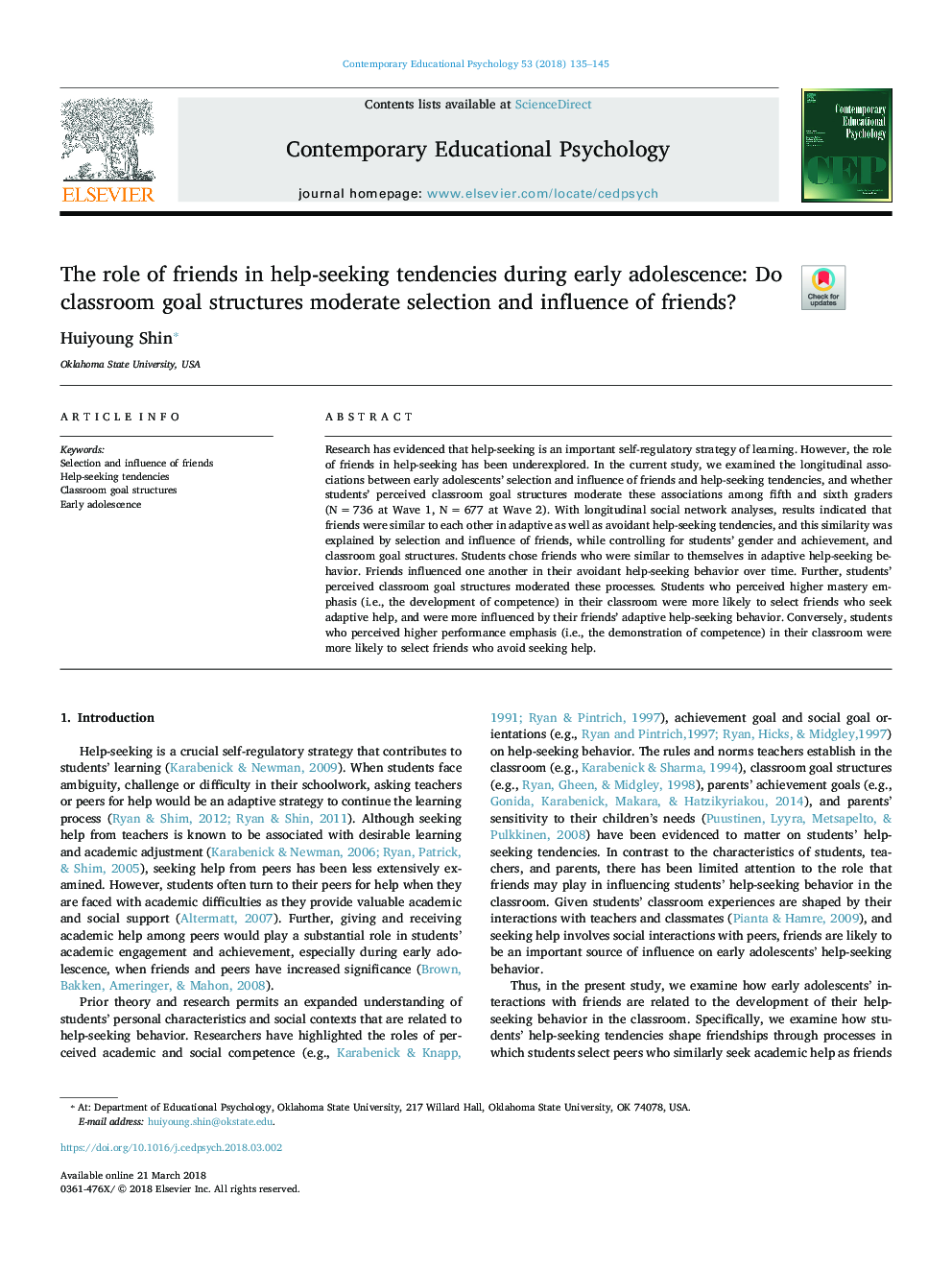 The role of friends in help-seeking tendencies during early adolescence: Do classroom goal structures moderate selection and influence of friends?