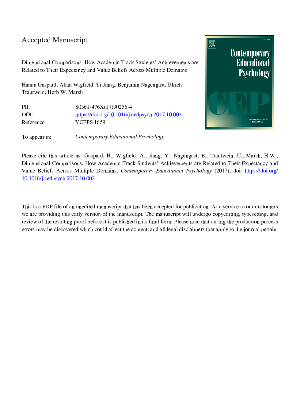 Dimensional comparisons: How academic track students' achievements are related to their expectancy and value beliefs across multiple domains