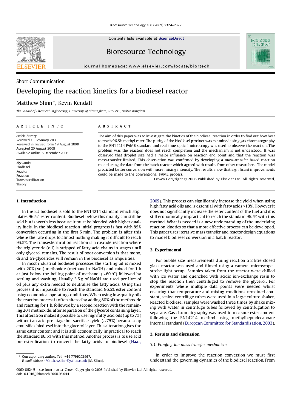 Developing the reaction kinetics for a biodiesel reactor