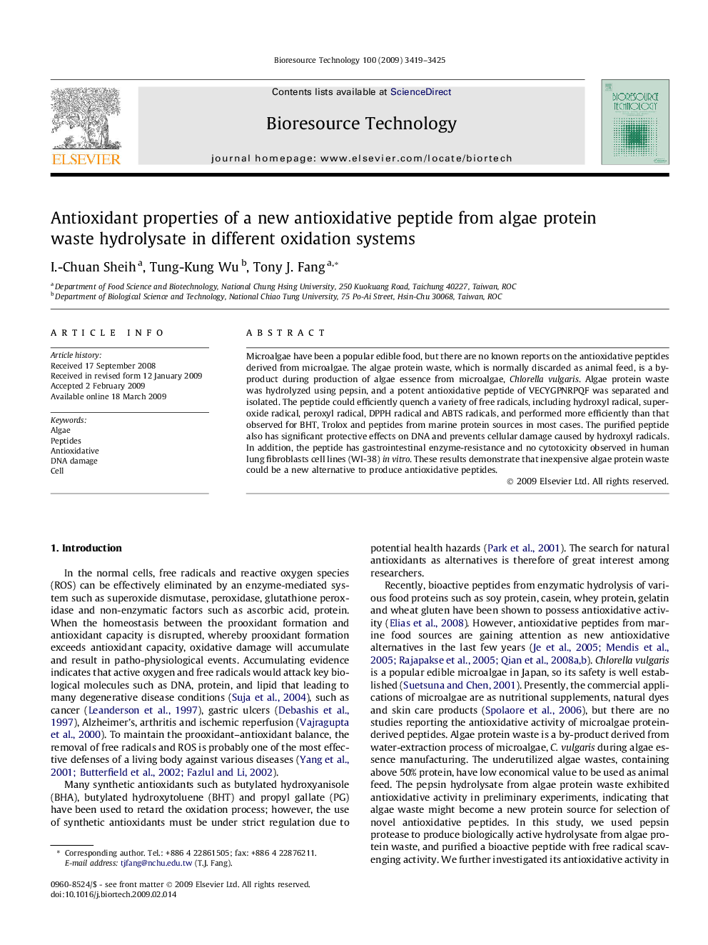 Antioxidant properties of a new antioxidative peptide from algae protein waste hydrolysate in different oxidation systems