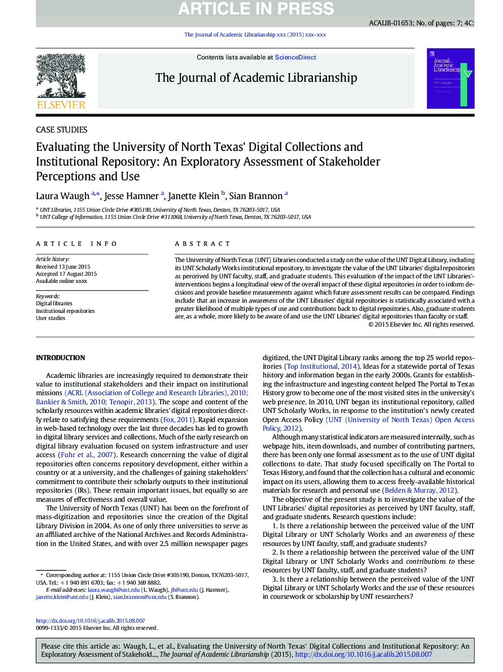 Evaluating the University of North Texas' Digital Collections and Institutional Repository: An Exploratory Assessment of Stakeholder Perceptions and Use