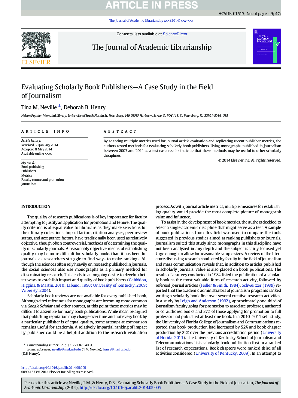 Evaluating Scholarly Book Publishers-A Case Study in the Field of Journalism