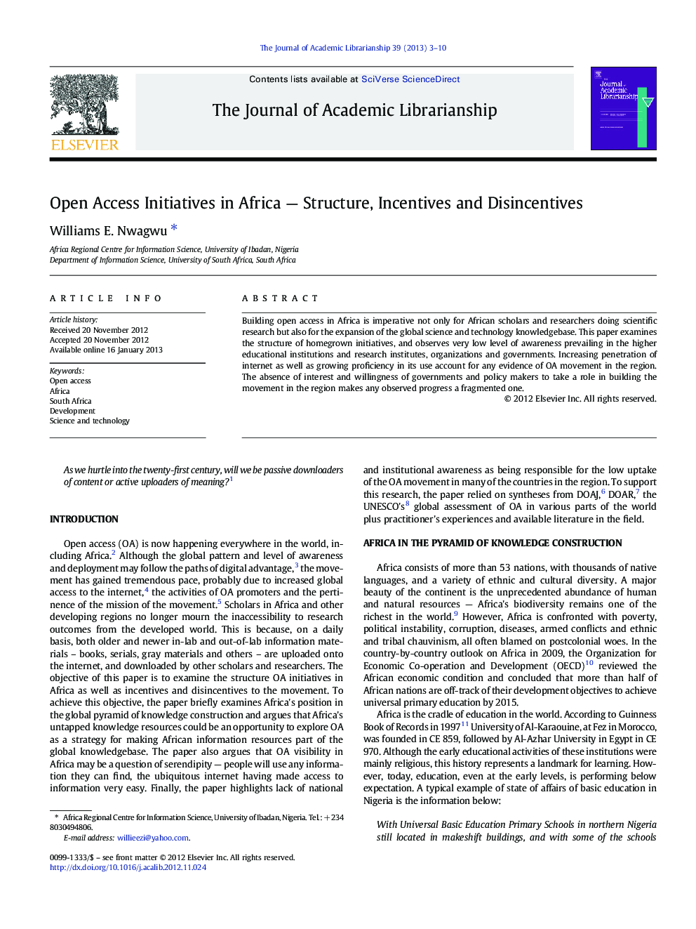 Open Access Initiatives in Africa - Structure, Incentives and Disincentives