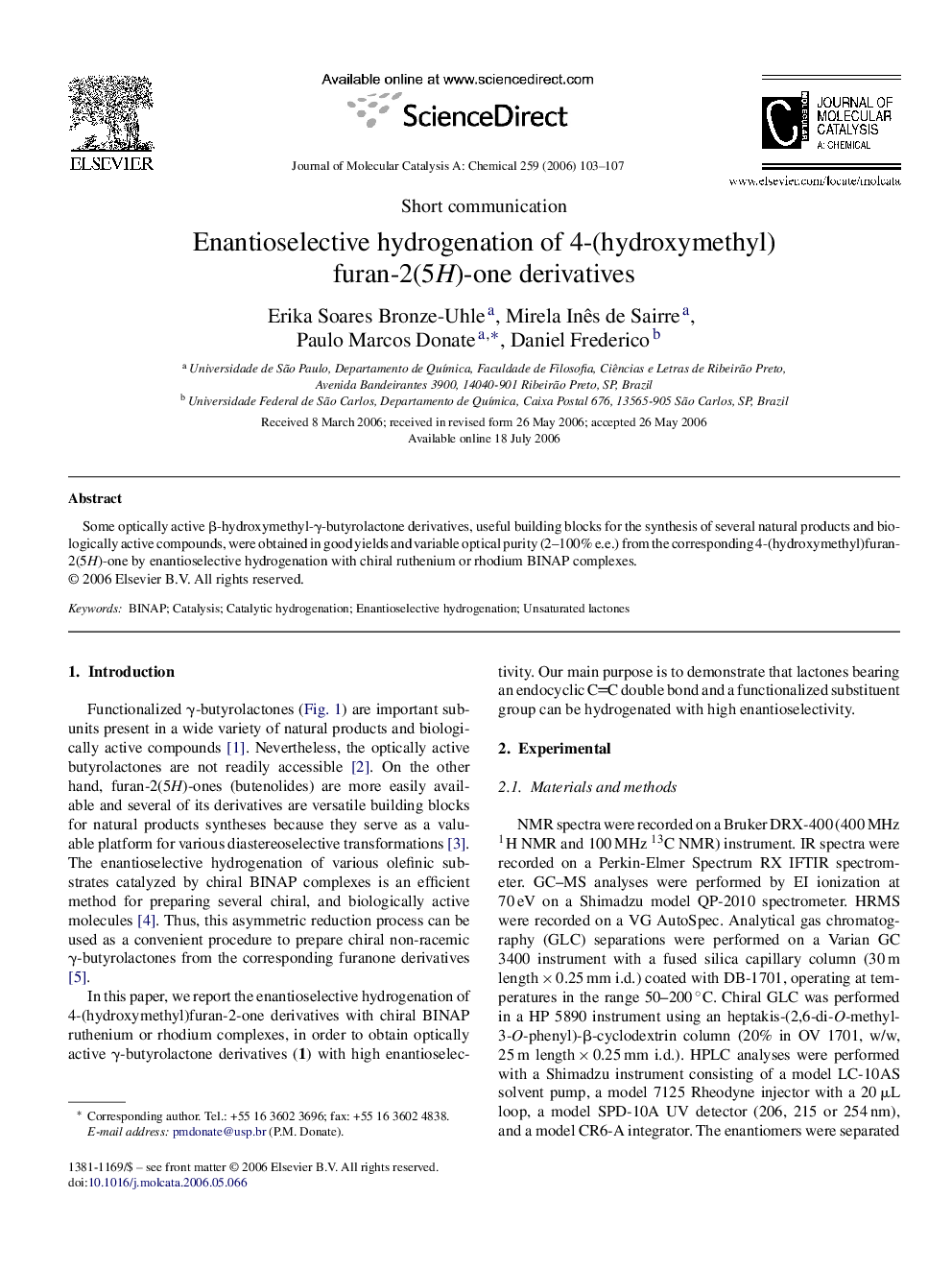 Enantioselective hydrogenation of 4-(hydroxymethyl)furan-2(5H)-one derivatives