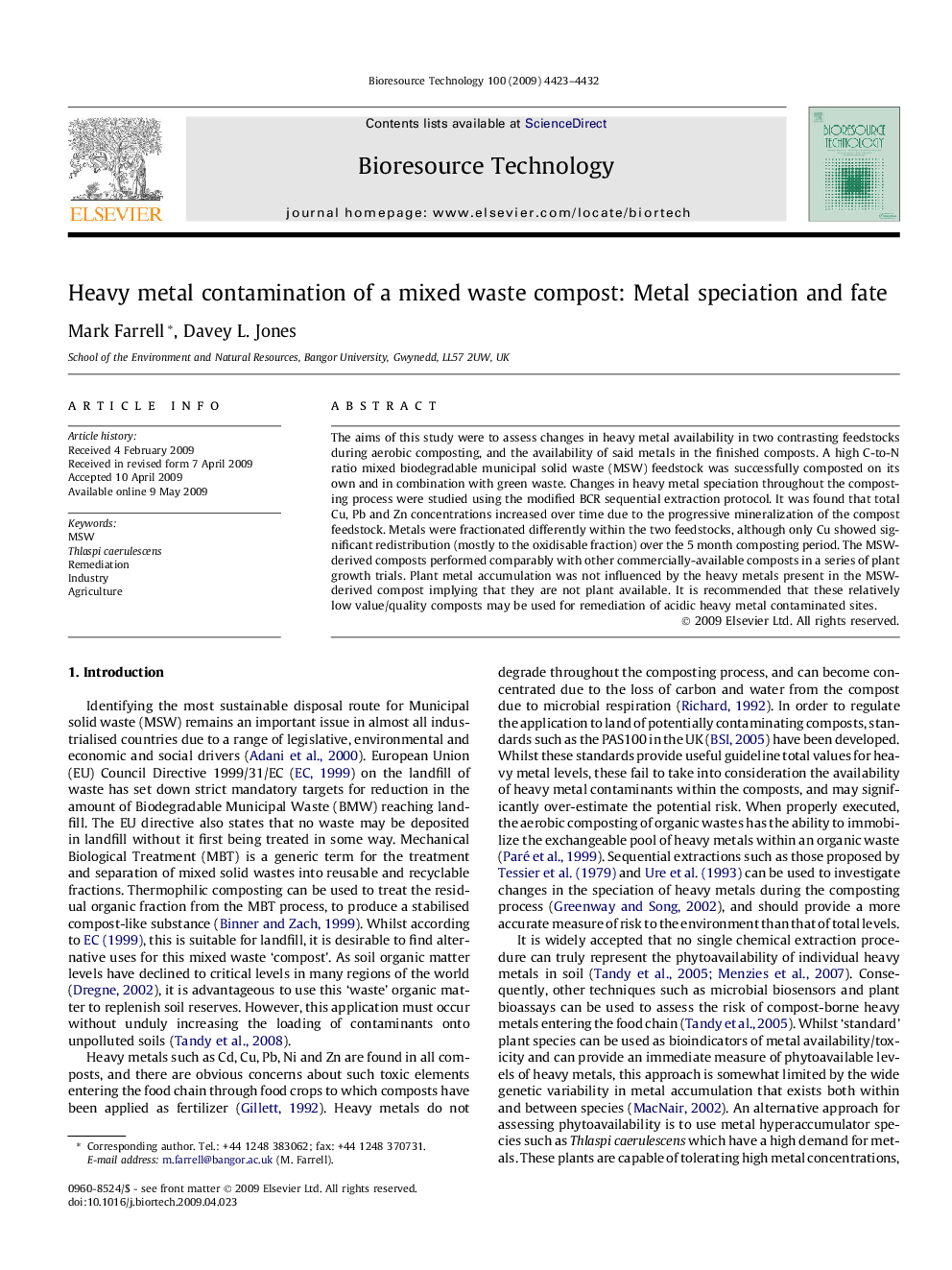 Heavy metal contamination of a mixed waste compost: Metal speciation and fate