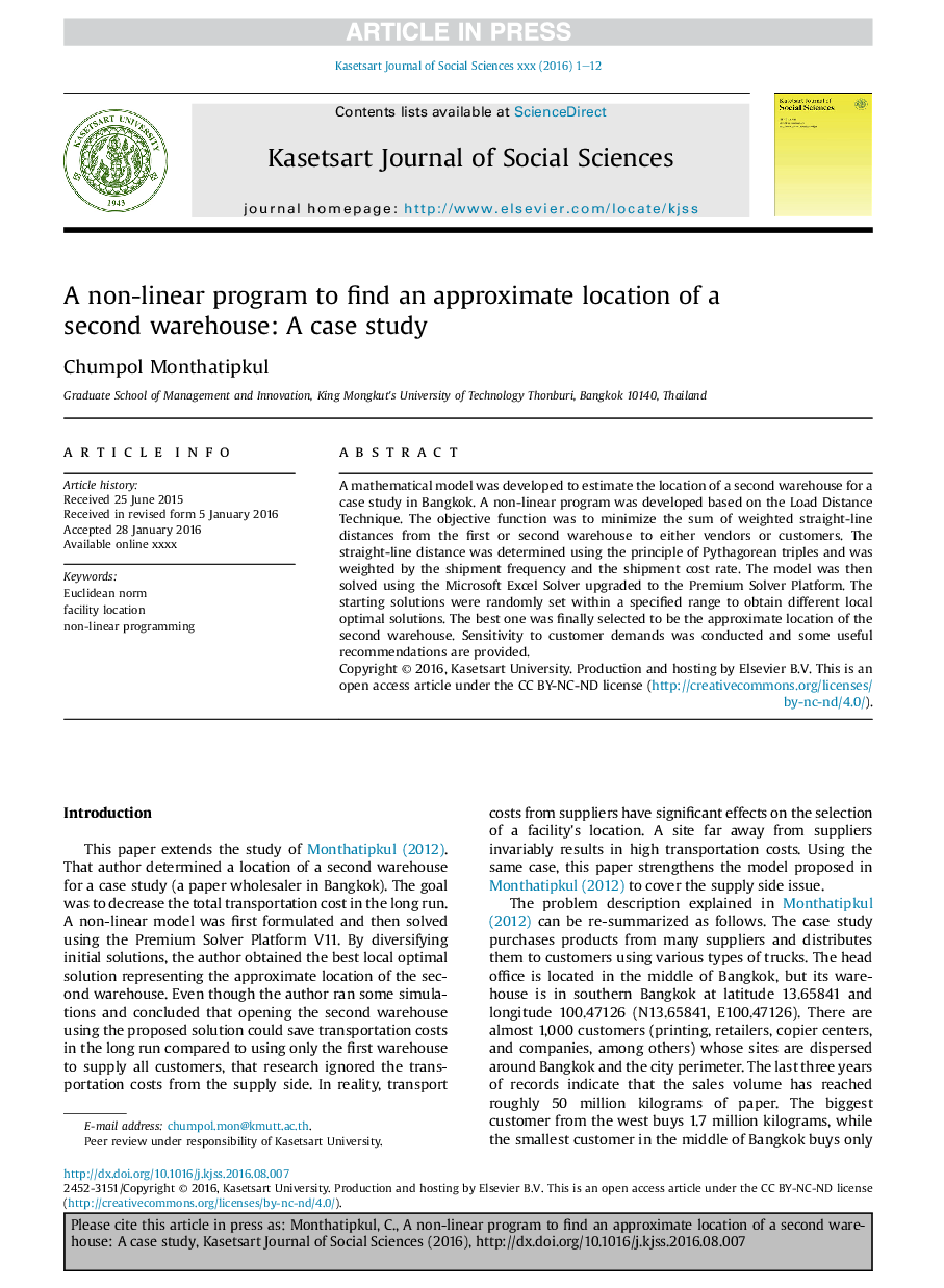 A non-linear program to find an approximate location of a second warehouse: A case study