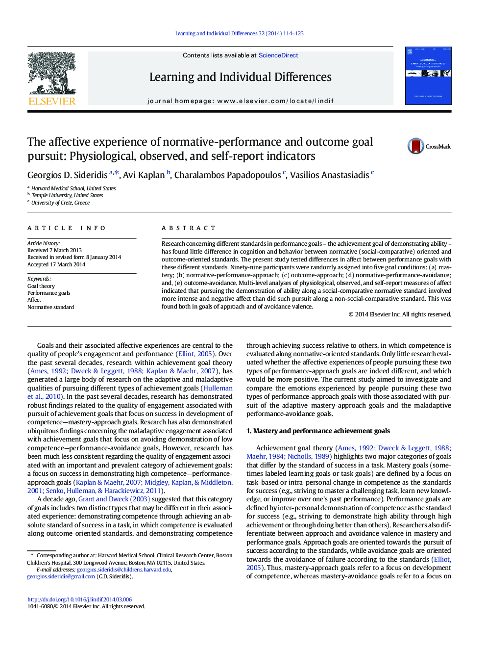 The affective experience of normative-performance and outcome goal pursuit: Physiological, observed, and self-report indicators