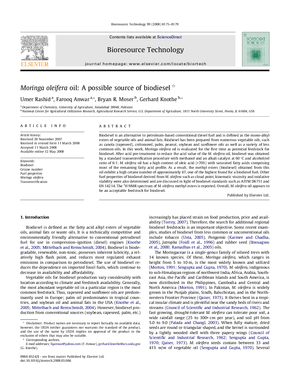 Moringa oleifera oil: A possible source of biodiesel 