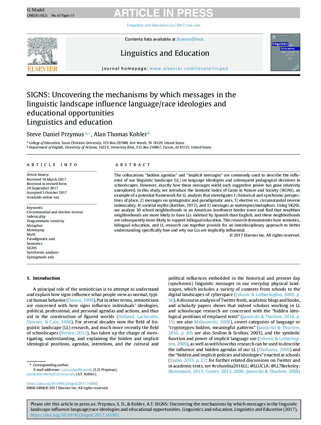 SIGNS: Uncovering the mechanisms by which messages in the linguistic landscape influence language/race ideologies and educational opportunities