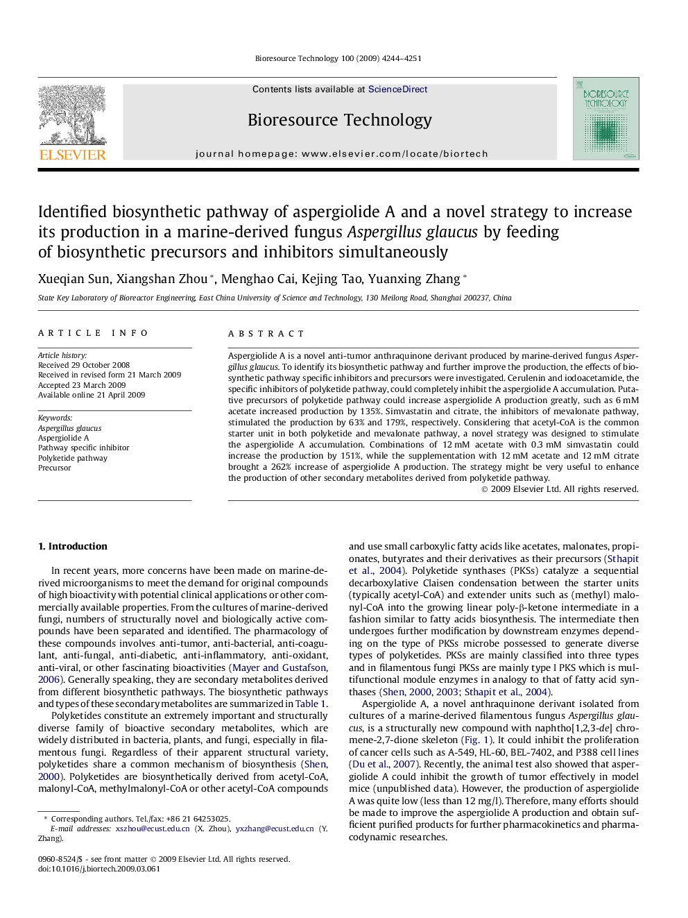 Identified biosynthetic pathway of aspergiolide A and a novel strategy to increase its production in a marine-derived fungus Aspergillus glaucus by feeding of biosynthetic precursors and inhibitors simultaneously