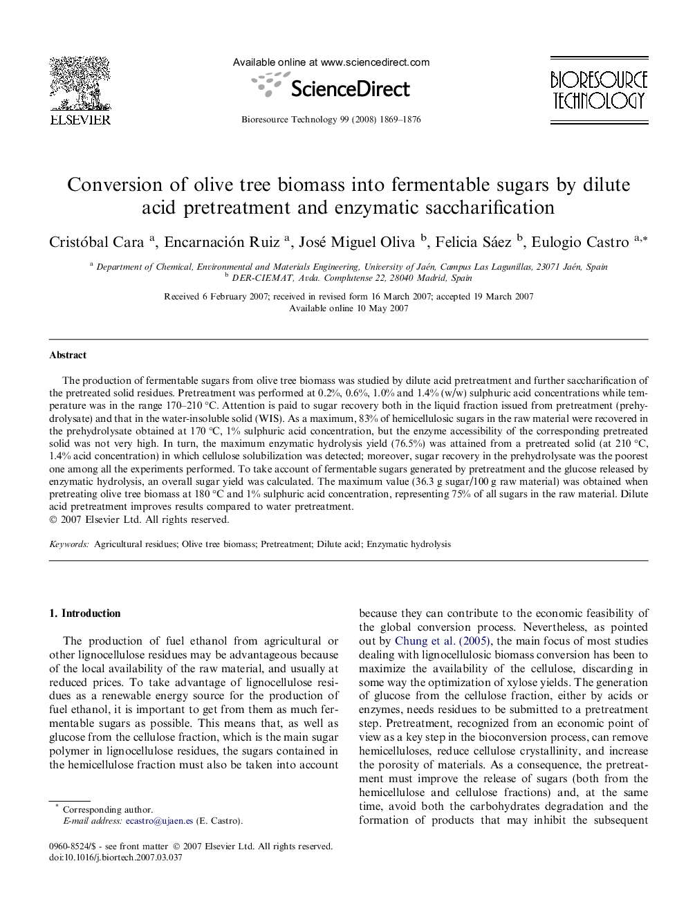 عکس صفحه اول مقاله: Conversion of olive tree biomass into fermentable sugars by dilute acid pretreatment and enzymatic saccharification Conversion of olive tree biomass into fermentable sugars by dilute acid pretreatment and enzymatic saccharification