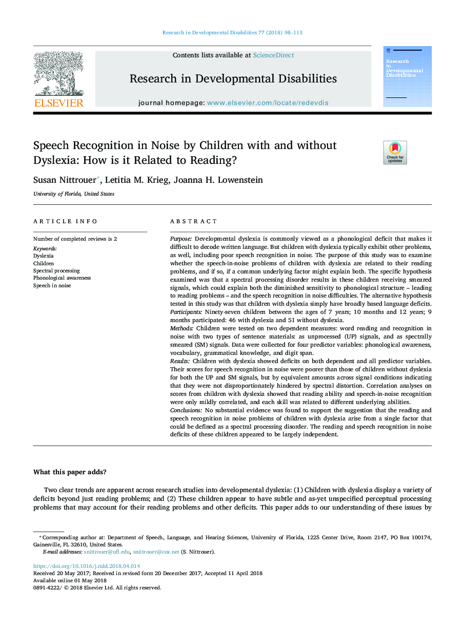 Speech Recognition in Noise by Children with and without Dyslexia: How is it Related to Reading?