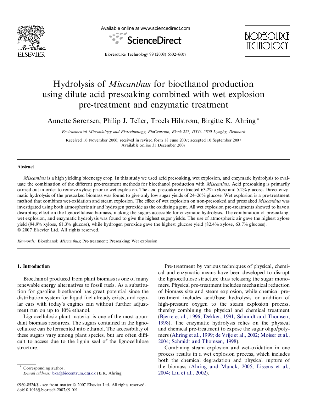 Hydrolysis of Miscanthus for bioethanol production using dilute acid presoaking combined with wet explosion pre-treatment and enzymatic treatment