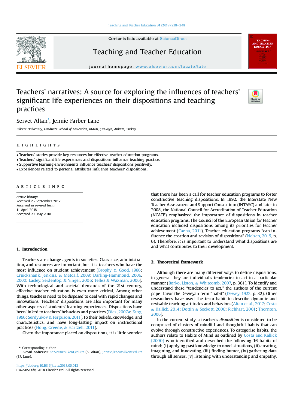 Teachers' narratives: A source for exploring the influences of teachers' significant life experiences on their dispositions and teaching practices