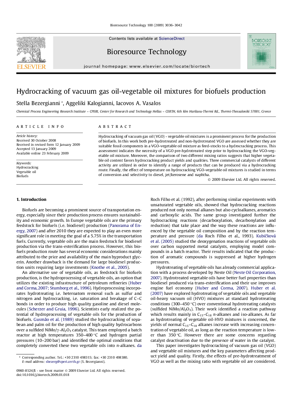 Hydrocracking of vacuum gas oil-vegetable oil mixtures for biofuels production