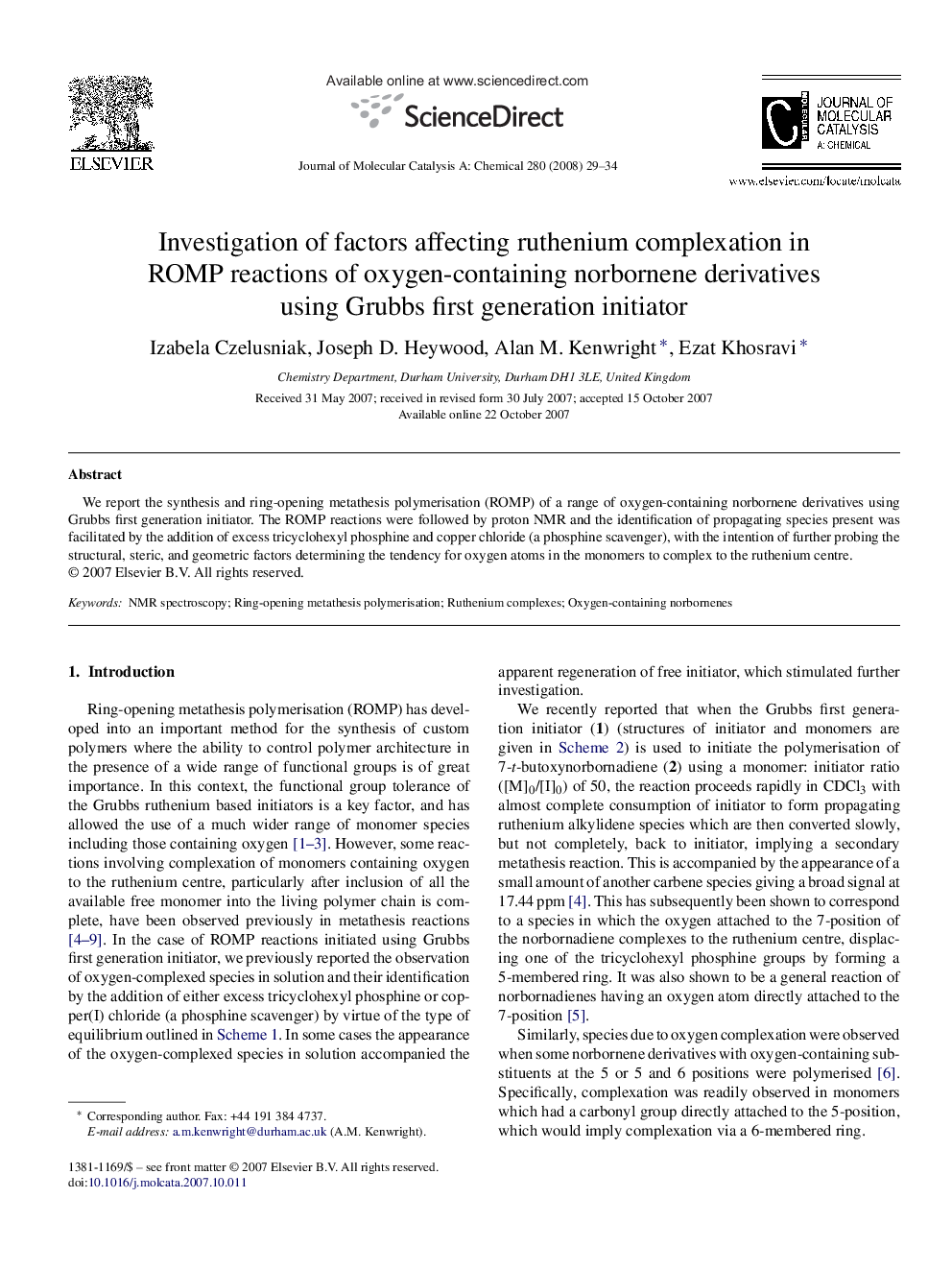 Investigation of factors affecting ruthenium complexation in ROMP reactions of oxygen-containing norbornene derivatives using Grubbs first generation initiator