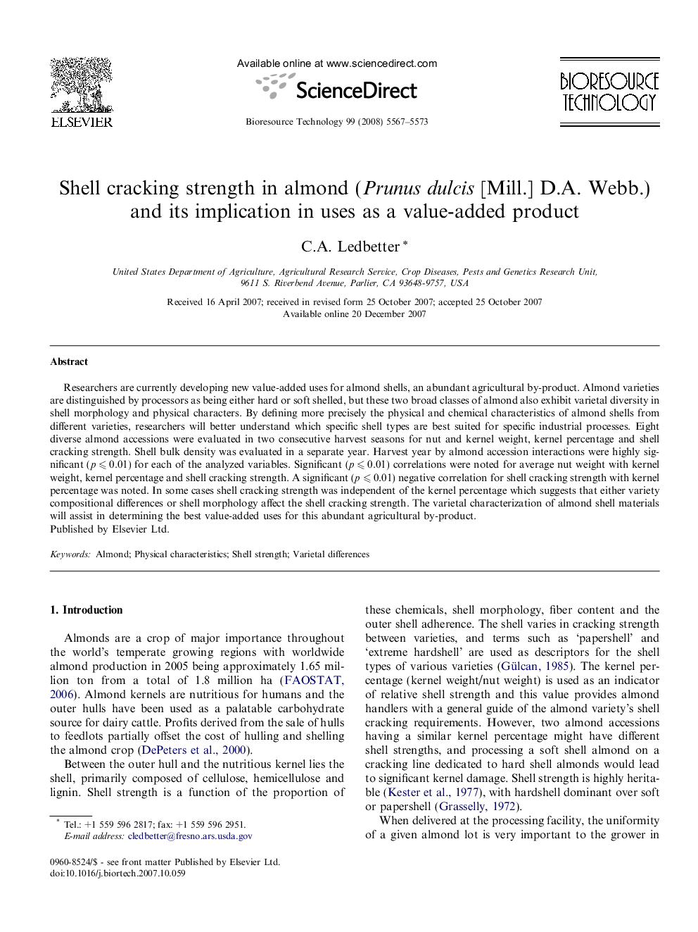 Shell cracking strength in almond (Prunus dulcis [Mill.] D.A. Webb.) and its implication in uses as a value-added product