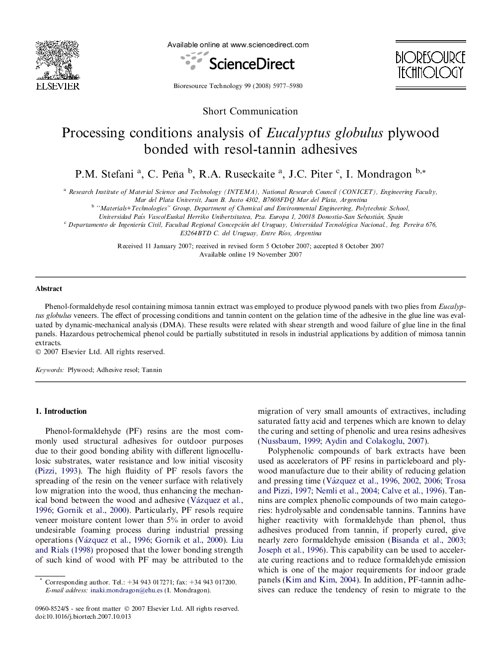 عکس صفحه اول مقاله: Processing conditions analysis of Eucalyptus globulus plywood bonded with resol-tannin adhesives Processing conditions analysis of Eucalyptus globulus plywood bonded with resol-tannin adhesives