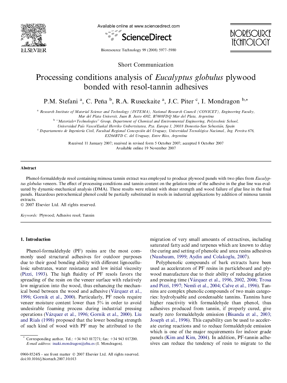 Processing conditions analysis of Eucalyptus globulus plywood bonded with resol-tannin adhesives